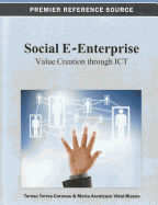 Social E-Enterprise: Value Creation Through ICT