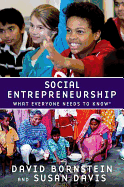 Social Entrepreneurship: What Everyone Needs to Know(r)