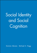 Social Identity and Social Cognition