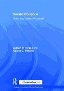 Social Influence: Direct and Indirect Processes