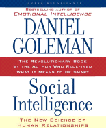 Social Intelligence: The New Science of Human Relationships