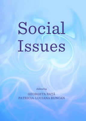 Social Issues - Ra  , Georgeta (Editor)