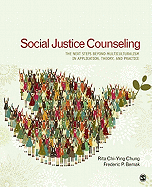 Social Justice Counseling: The Next Steps Beyond Multiculturalism