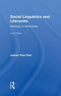 Social Linguistics and Literacies: Ideology in Discourses