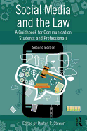 Social Media and the Law: A Guidebook for Communication Students and Professionals