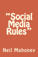 Social Media Rules