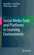 Social Media Tools and Platforms in Learning Environments