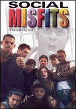 Social Misfits