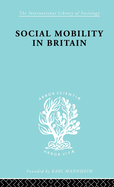Social Mobility in Britain
