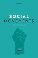 Social Movements: A Theoretical Approach