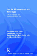 Social Movements and Civil War: When Protests for Democratization Fail