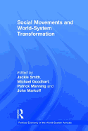 Social Movements and World-System Transformation
