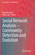 Social Network Analysis - Community Detection and Evolution