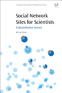 Social Network Sites for Scientists: A Quantitative Survey