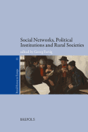 Social Networks, Political Institutions and Rural Societies - Fertig, Georg (Editor)