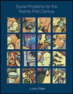 Social Problems for the Twenty-First Century