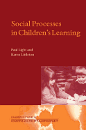 Social Processes in Children's Learning