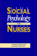 Social Psychology for Nurses