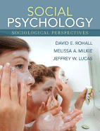 Social Psychology: Sociological Perspectives