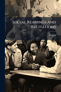 Social Readings and Recitations
