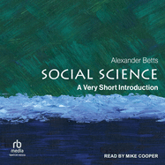 Social Science: A Very Short Introduction