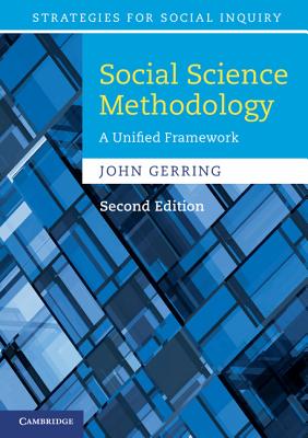 Social Science Methodology: A Unified Framework - Gerring, John