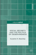 Social Security and the Politics of Deservingness