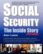 Social Security: The Inside Story, 2012 Edition
