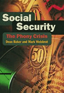 Social Security: The Phony Crisis