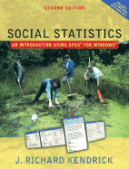 Social Statistics: An Introduction Using SPSS