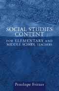 Social Studies Content for Elementary and Middle School Teachers