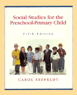 Social Studies for the Preschool-Primary Child