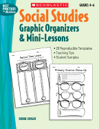 Social Studies Graphic Organizers & Mini-Lessons