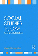 Social Studies Today: Research and Practice