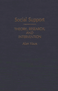 Social Support: Theory, Research, and Intervention