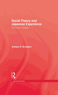 Social Theory and Japanese Experience: The Dual Civilization