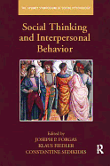 Social Thinking and Interpersonal Behavior