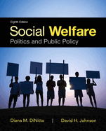 Social Welfare: Politics and Public Policy