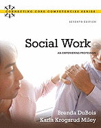 Social Work: An Empowering Profession