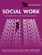 Social Work: An Introduction to Contemporary Practice