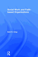 Social Work and Faith-Based Organizations