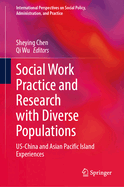 Social Work Practice and Research with Diverse Populations: Us-China and Asian Pacific Island Experiences