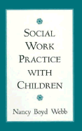 Social Work Practice with Children