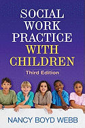 Social Work Practice with Children