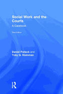 Social Work & the Courts: A Casebook