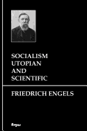 Socialism: Utopian And Scientific