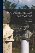 Socialism versus capitalism