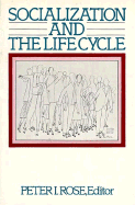 Socialization and the Life Cycle