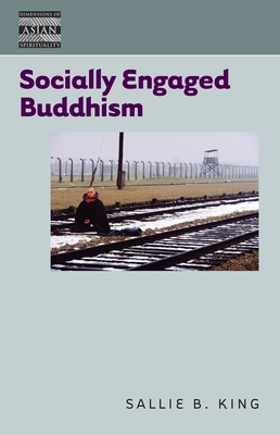 Socially Engaged Buddhism - King, Sallie B (Editor)