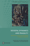 Societal Dynamics and Fragility